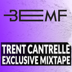 BEMF 2014 Mix 005: Trent Cantrelle (download)