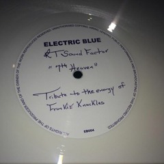 LIMITED EDITION  7th Heaven Tribute to the energy of Frankie Knuckles