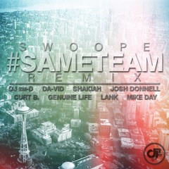 DJ em-D - #SameTeam Pacific Northwest Edition