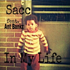 IN MY LIFE feat. Ant Bankz