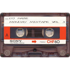 Monday Mixtape Vol.3