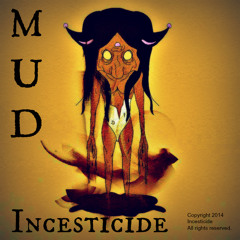 "Mud"