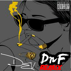 P Reign ft Drake & Future - DnF (Remix) x Young Dev T.R.K