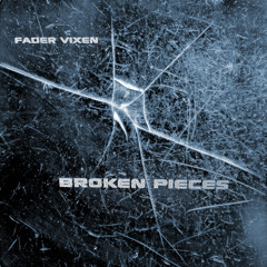 Broken Pieces