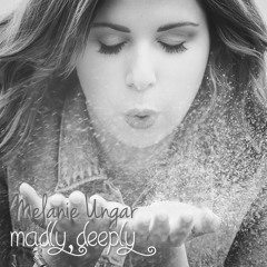 Madly, Deeply (Acoustic)