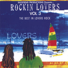 Rockin Lovers Vol 3 - The Best in Lovers Rock Reggae