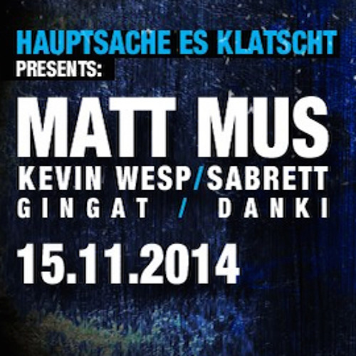 Danki@Hauptsache Es Klatscht 15.11.14