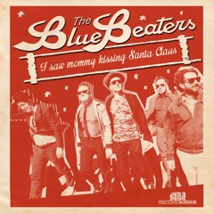 The BlueBeaters - I Saw Mommy Kissing Santa Claus | Free Download on www.recordkicks.com