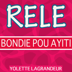 Rele Bondie Pou Ayiti