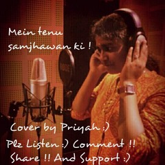 Mein tenu Samjhawan ki ( Unplugged - Cover )