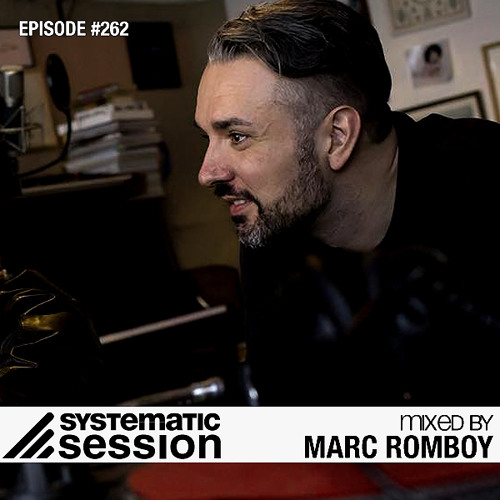 Systematic Session #262 (Mixed by Marc Romboy)