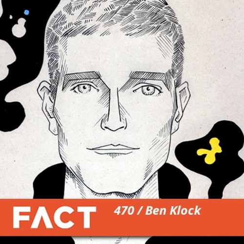FACT Mix 470 – Ben Klock (Nov '14)
