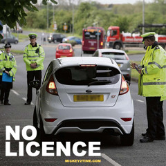 Mickey2Time Ft Gusto - No Licence