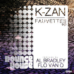 K - Zan - Ghettos (Al Bradley's 3am Deep Remix) out now on Bounce House Recordings