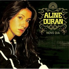 Pra quem Jah olha - Aline Duran