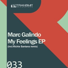 Marc Galindo - My Feelings (Richie Santana Remix)