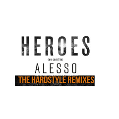 Alesso Ft. Tove Lo - Heroes (hardstyle  Remix) Dominik Bagari