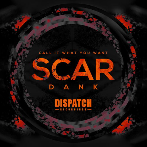 SCAR - Dank - Dispatch 086 (CLIP) - OUT NOW
