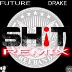 Shit Remix
