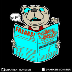 DRANKEN MONSTER - Beranjak Kedepan