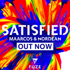 Maarcos & Nordean - Satisfied (OUT NOW)