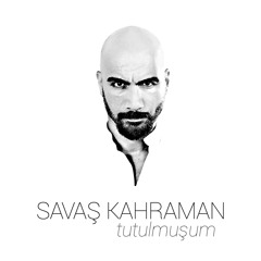 Savas Kahraman -  Tutulmusum // db Production - Deniz bahadir