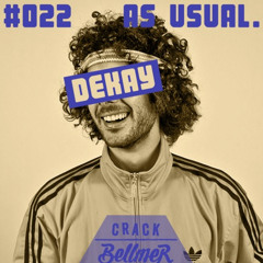 As Usual Podcast #22 - DEKAY