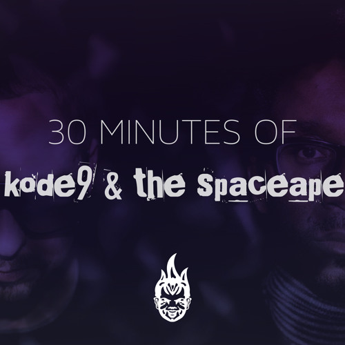 30 Minutes Of Bass Education #11 - Kode9 & The Spaceape