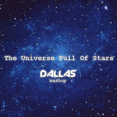 Marcus Schossow & Arston vs Coldplay - The Universe Full Of Stars (Dallas Mashup) *FREE*