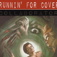 Runnin' For Cover ~ Collaborator ~ Jungala Recordings