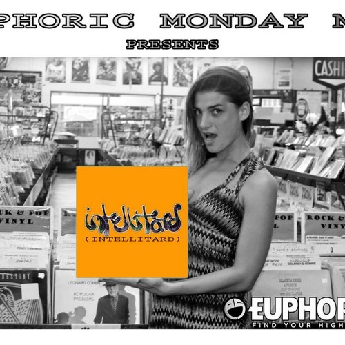 Intellitard - Euphoric Monday Mix