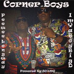 Corner Boys - Dip Ft. PeeWee Longway