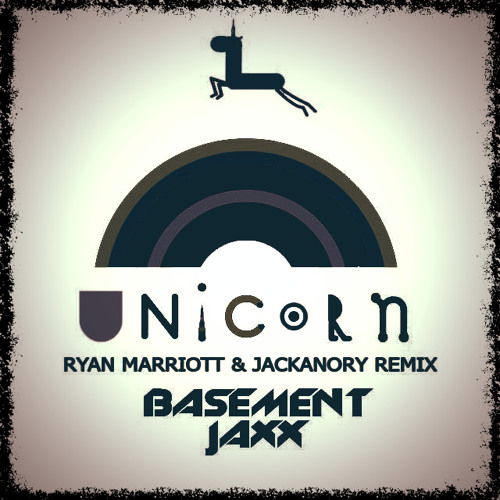 Stream Basement Jaxx - Unicorn (Ryan Marriott & Jackanory Remix) by Ryan  Marriott | Listen online for free on SoundCloud