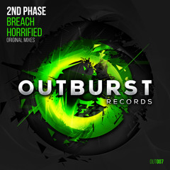 2nd Phase - Breach (Original Mix) [Outburst Records] PREVIEW
