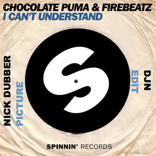 Firebeatz Vs Nick Dubber - Can't Picture (DJN Edit)