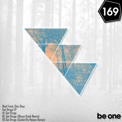 Raul Facio, Diaz Dayz - Got Drugs (Guided By Noises Remix) PROMO 169