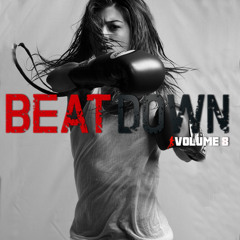 Steady130 Presents: BeatDown, Vol. 8 (1-Hour Workout Mix)