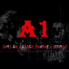 A1 IamJ - Bo X Black Monroe X Geeman