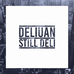 STILL DELI - Snippet - STILL D.R.E. REMIX