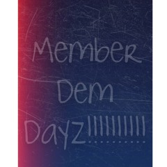 RuggaVille - Member Dem Dayz
