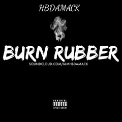 Burn Rubber
