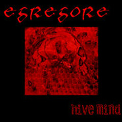 Egregore - New World Lunacy