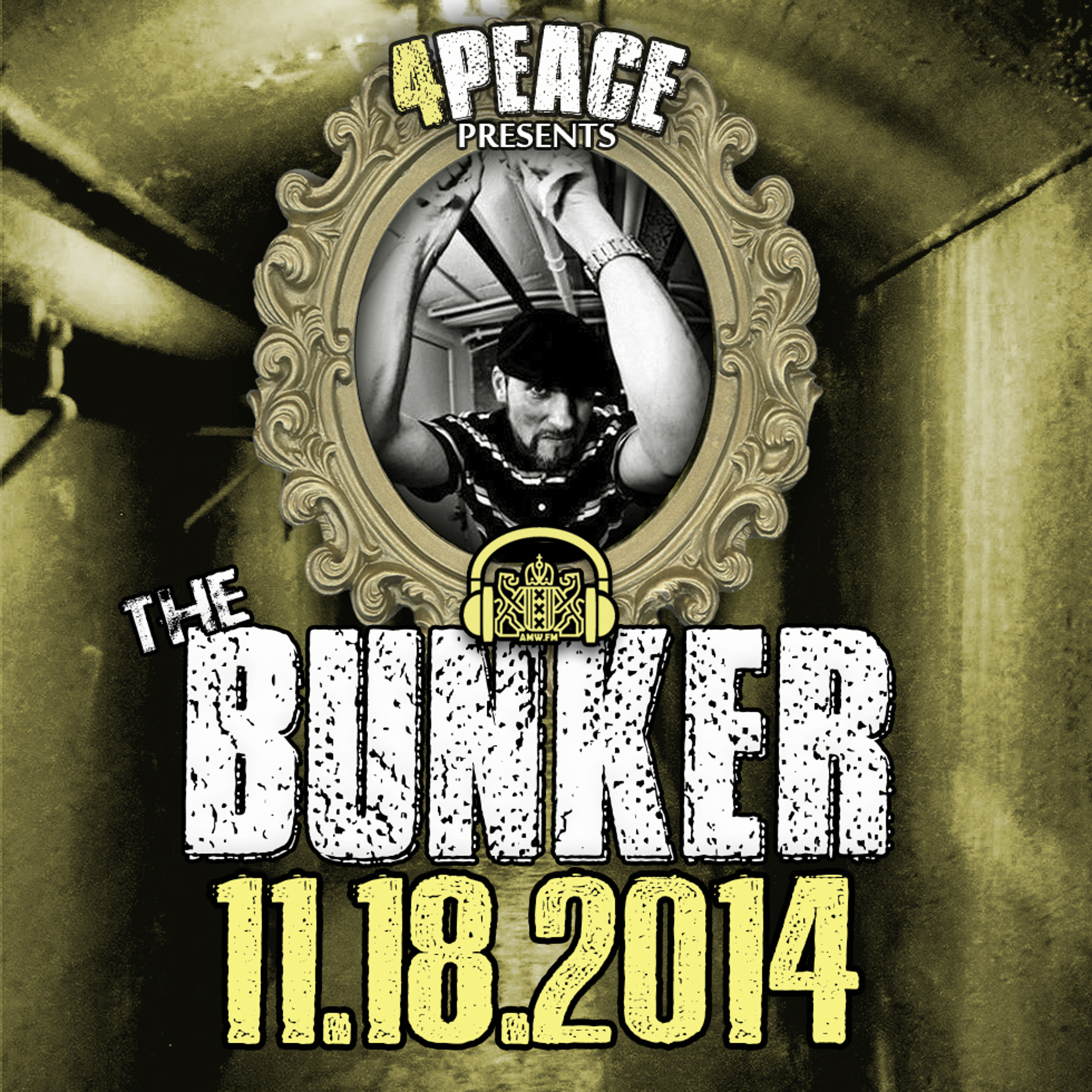 The Bunkercast w/ 4Peace