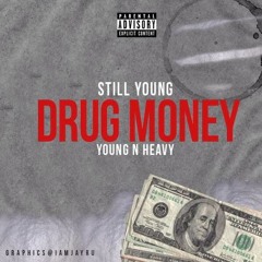 DRUG MONEY ft YNH