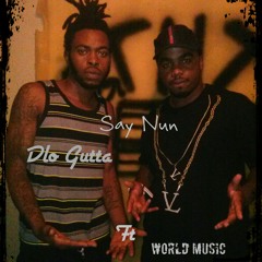 Say Nun ft World Music