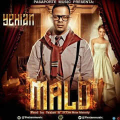 Yexian - Malo (Prod. By Yexian Y JF The New Melody)