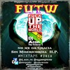 Fuck Up The World_FUTW_Mixtape_By_Dj_Acon_The_Veteran_2016