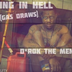 Living In Hell(Gas Draws)