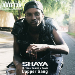 Shaya Ft Frank Casino (Prod. By Penacho)