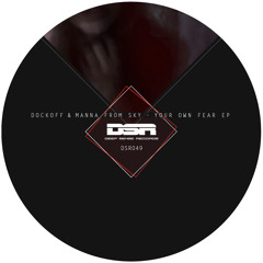 Dockoff & Manna From Sky - Your Own Fear
